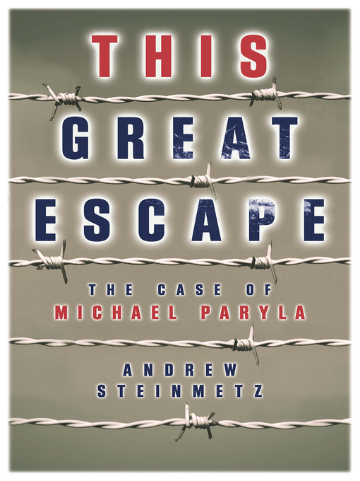 Title details for This Great Escape by Andrew Steinmetz - Wait list